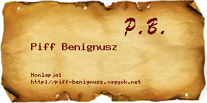 Piff Benignusz névjegykártya